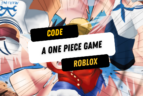 Code A One Piece Game Roblox